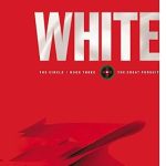 White (Circle Trilogy, 3) by Ted Dekker