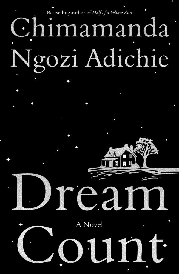 DREAM COUNT BY CHIMAMANDA NGOZI  ADICHE PB