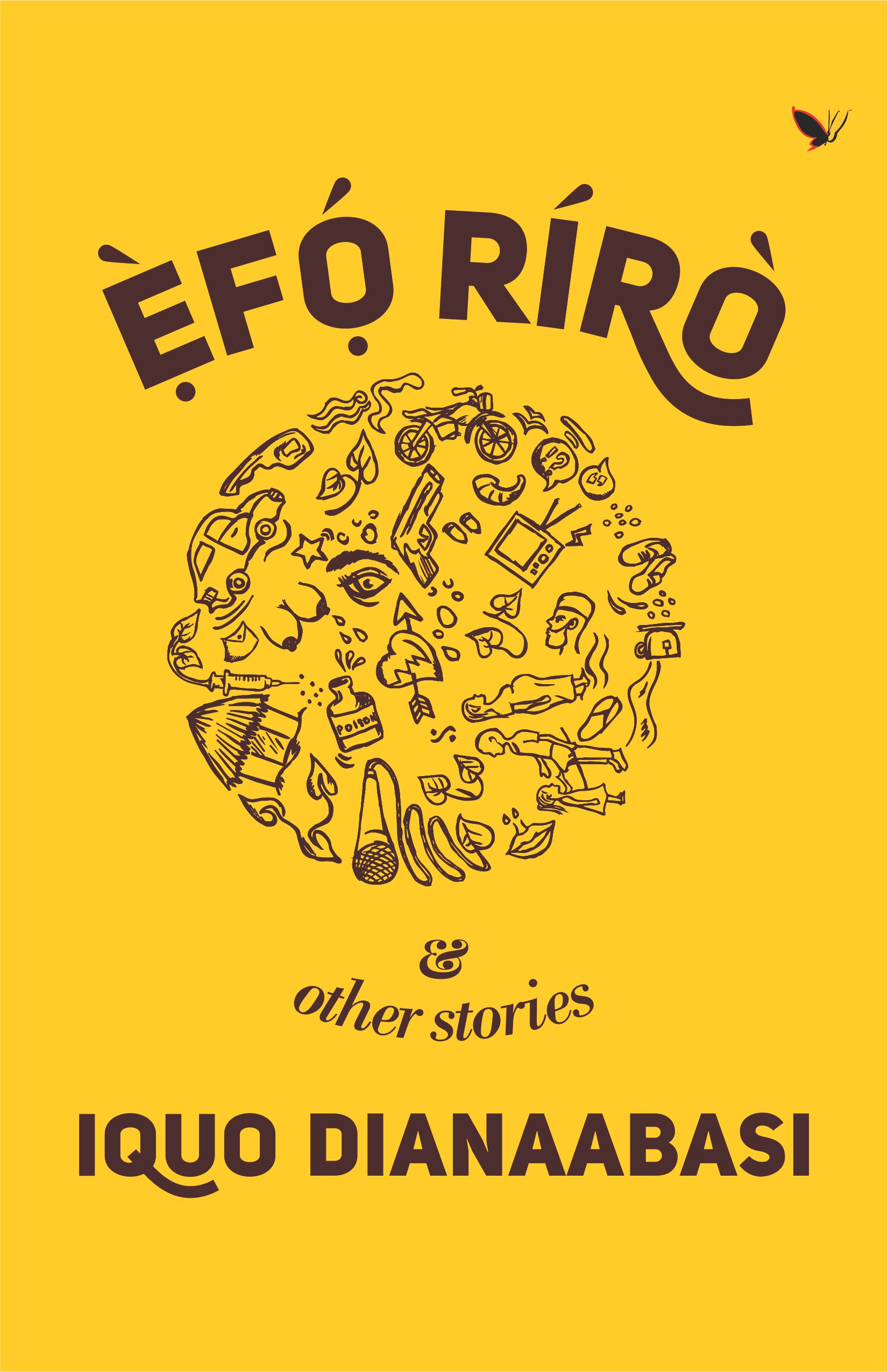 EFO RIRO AND OTHER STORIES BY IQUO DIANAABASI