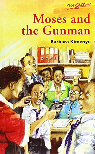 PACESETTER: MOSES AND THE GUNMAN