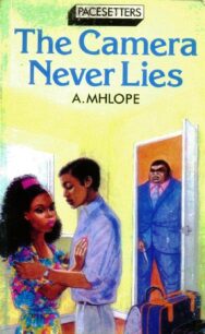 PACESETTER: THE CAMERA NEVER LIES