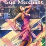 PACESETTER: THE GUN MARCHANT