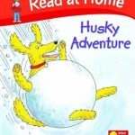 READ AT HOME:HUSKY ADVENTURE