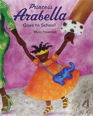 PRINCESS ARABELLA GOES TO SCHOOL
