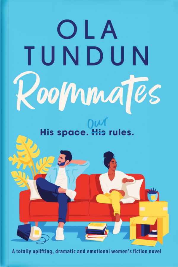 ROOMATES: HIS SPACE. OUR RULES