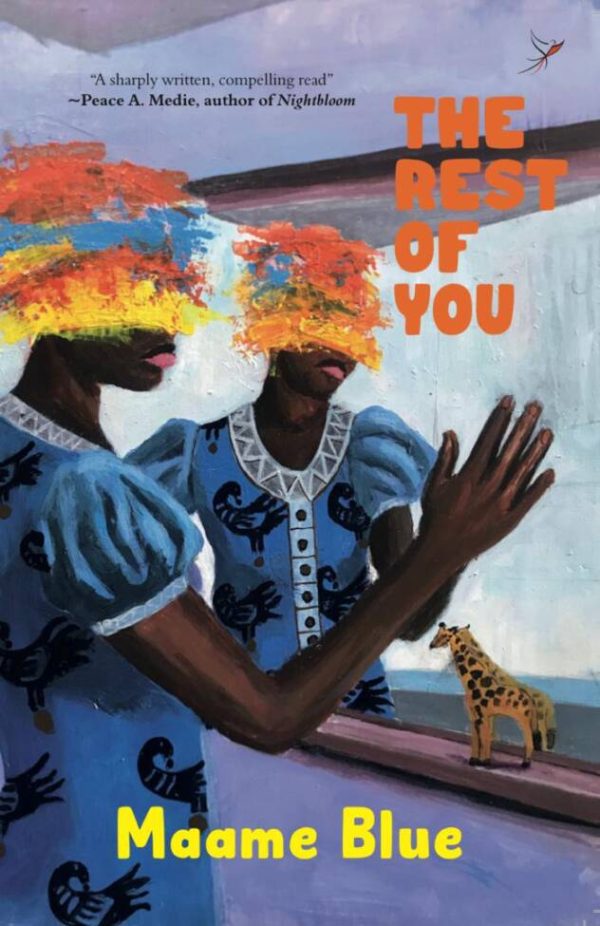 THE REST OF YOU BY MAAME BLUE