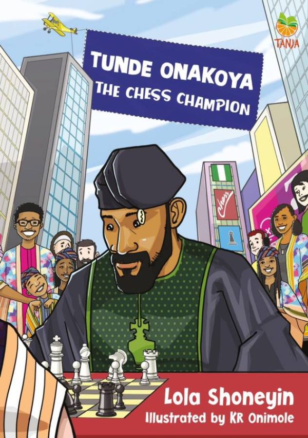 TUNDE ONAKOYA THE CHESS CHAMPION