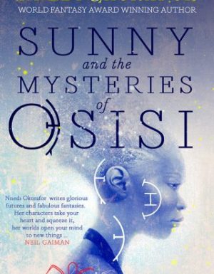 SUNNY AND THE MYSTERIES OF OSISI